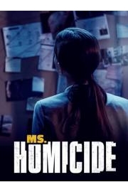 Ms. Homicide