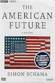 The American Future: A History