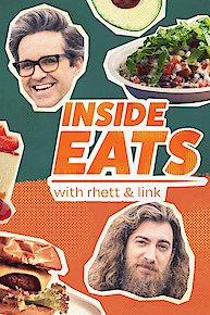 Inside Eats with Rhett & Link