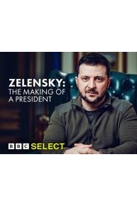 Zelensky: The Making of a President