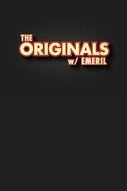 The Originals with Emeril