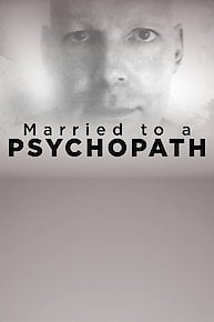 Married to a Psychopath