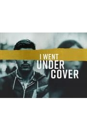 I Went Undercover