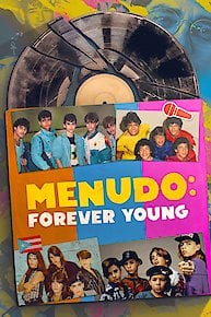 Menudo: Forever Young