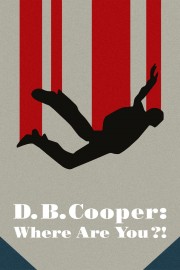 D.B. Cooper: Where Are You