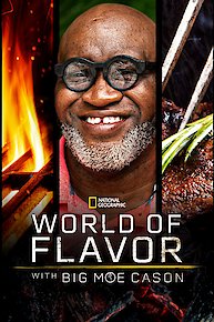 World of Flavor with Big Moe Cason