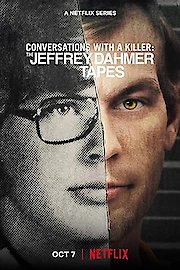 Conversations with a Killer: The Jeffrey Dahmer Tapes