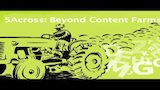 5Across: Beyond Content Farms