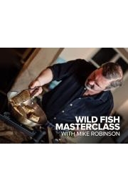 Wild Fish Masterclass with Mike Robinson