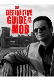 The Definitive Guide to the Mob