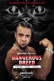 Dangerous Breed: Crime. Cons. Cats