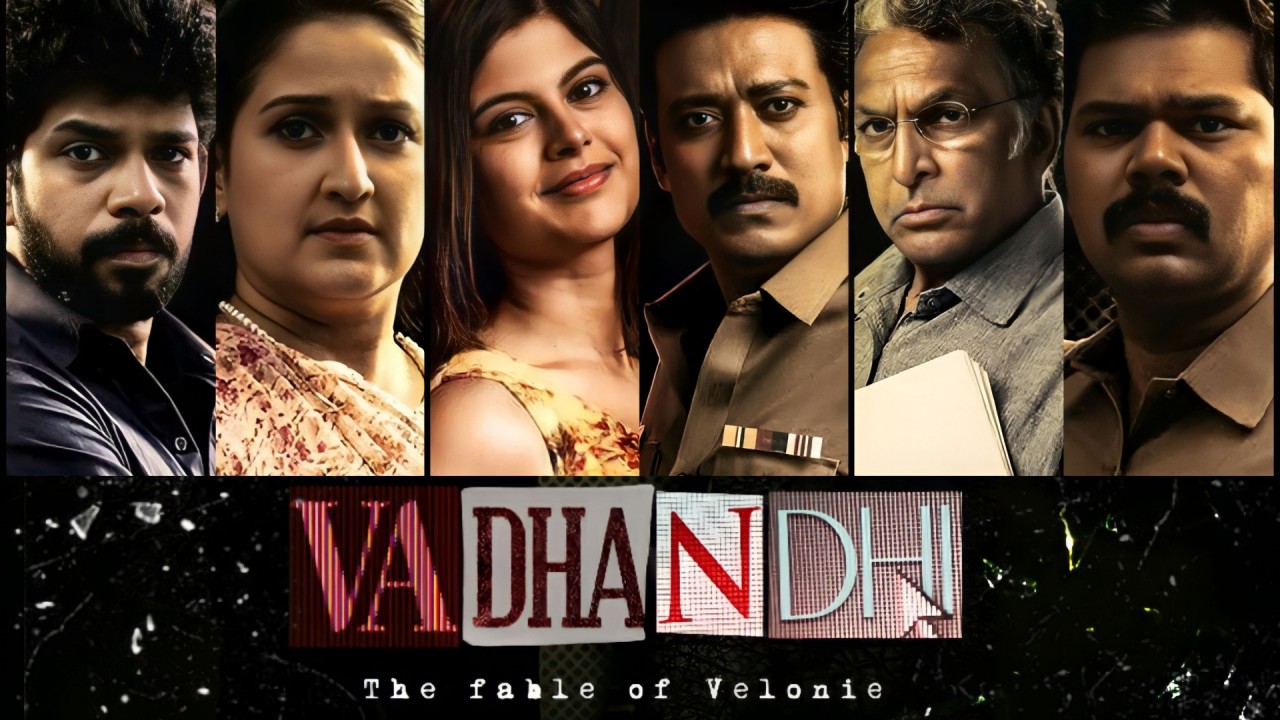 Vadhandhi:The Fable of Velonie