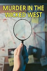 Murder in the Wicked West