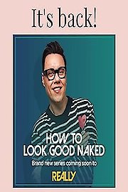 How to Look Good Naked (UK)