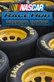 NASCAR Race Hub Weekend Edition