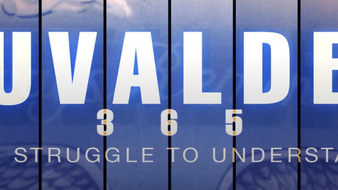 Uvalde 365 Presents: The Struggle to Understand