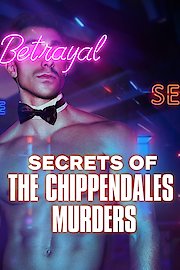 Secrets of the Chippendales Murders