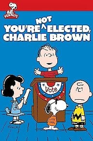 You're Not Elected, Charlie Brown