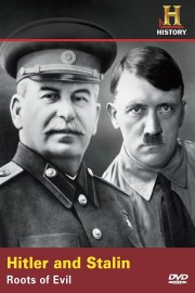 Hitler and Stalin: Roots of Evil