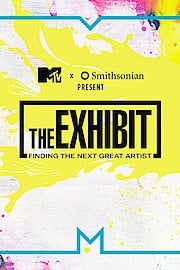 The Exhibit: Finding the Next Great Artist