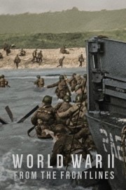 World War II: From the Frontline