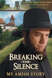 Breaking the Silence: My Amish Story
