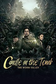 Candle in the Tomb: The Worm Valley