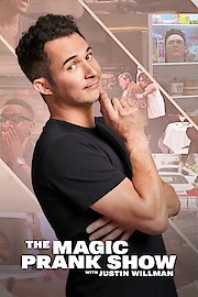 The Magic Prank Show with Justin Willman