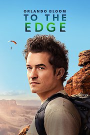 Orlando Bloom: To the Edge