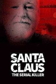 Santa Claus The Serial Killer