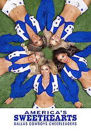 AMERICA'S SWEETHEARTS: Dallas Cowboys Cheerleaders