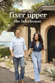 Fixer Upper: The Lakehouse