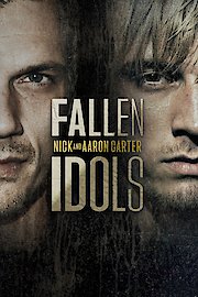 Fallen Idols: Nick and Aaron Carter