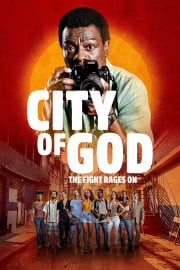 City of God: The Fight Rages On