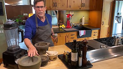 Exploring Mexico's Kitchen with Rick Bayless Season 2 Episode 8