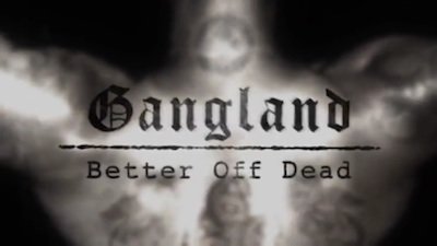 Gangland Season 6 Episode 18