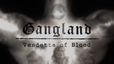 Gangland Season 6 Episode 21
