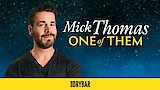 Mick Thomas: One Of Them