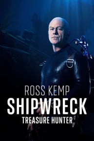 Ross Kemp: Shipwreck Treasure Hunter