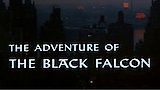 The Adventure of the Black Falcon