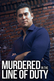 Murdered in the Line of Duty