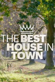 The Best House in Town