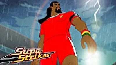 Supa Strikas Season 1 Episode 1