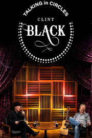 Talking in Circles with Clint Black