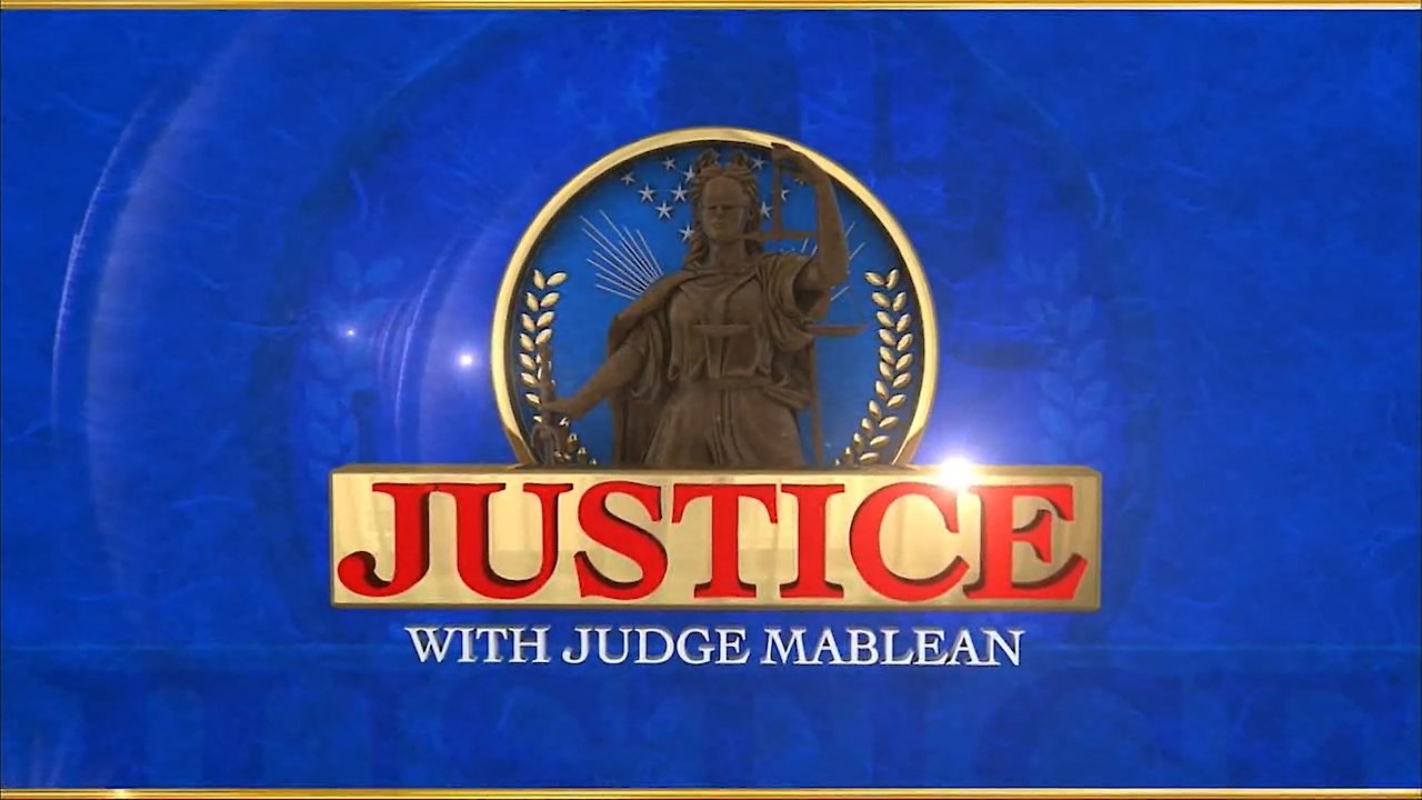 Justice With Judge Mablean