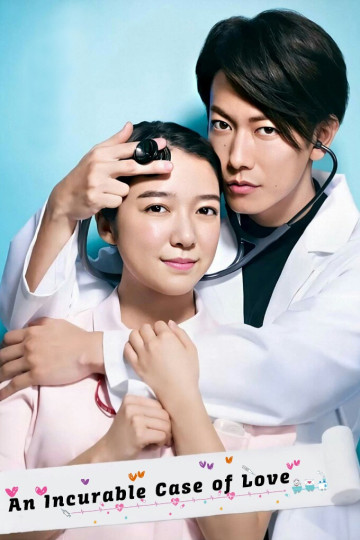 Watch An Incurable Case of Love Streaming Online - Yidio