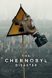 The Chernobyl Disaster