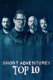 Ghost Adventures: Top 10