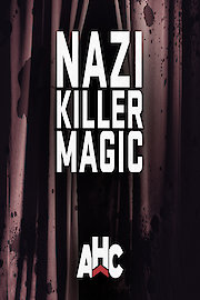 Nazi Killer Magic