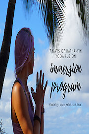 7 Days of Hatha-Yin Yoga Fusion for Flexibility & Stress Relief